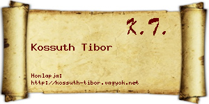 Kossuth Tibor névjegykártya